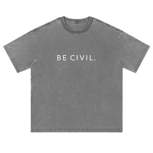 BE CIVIL "THINKER" TEE